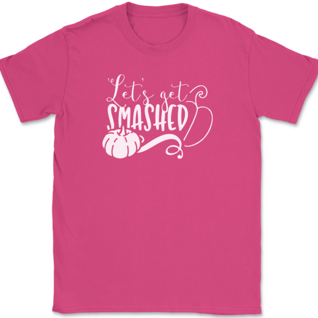 Lets Get Smashed T-Shirt Mens Tee - Image 8