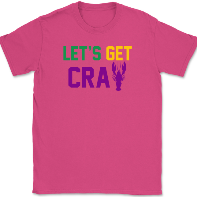 Lets Get Cray Mardi Gras T-Shirt Mens Tee - Image 8