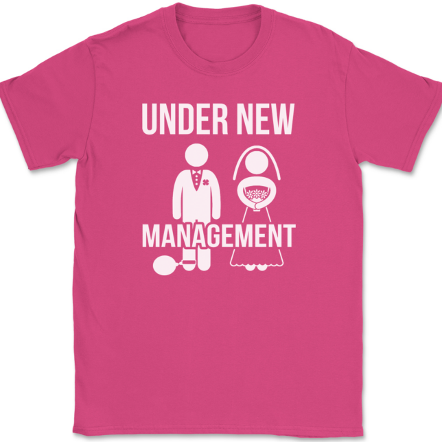 Under New Management T-Shirt Mens Tee - Image 8