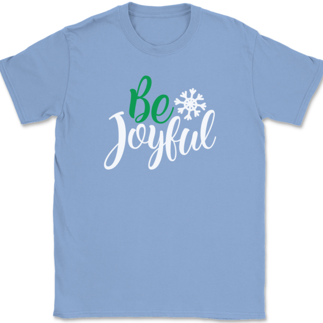 Be Joyful T-Shirt Mens Tee - Image 9