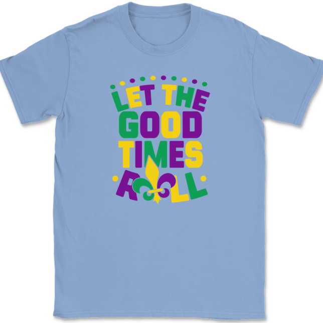 Let The Good Times Roll Mardi Gras T-Shirt Mens Tee - Image 9