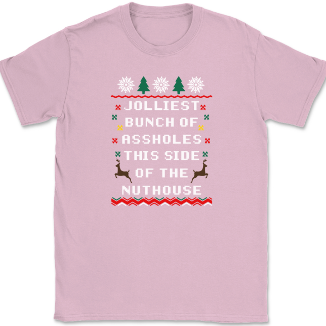 Jolliest Bunch of Assholes This Side of The Nuthouse T-Shirt Mens Tee - Image 11