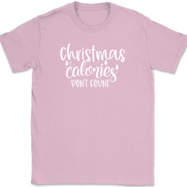 Christmas Calories Don't Count T-Shirt Mens Tee - Image 11