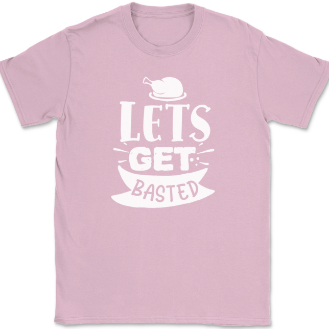 Lets Get Basted T-Shirt Mens Tee - Image 11