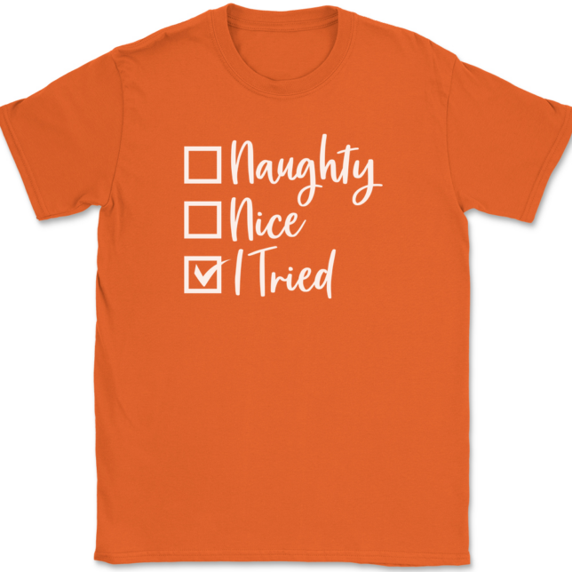 Naughty Nice I tried T-Shirt Mens Tee - Image 12