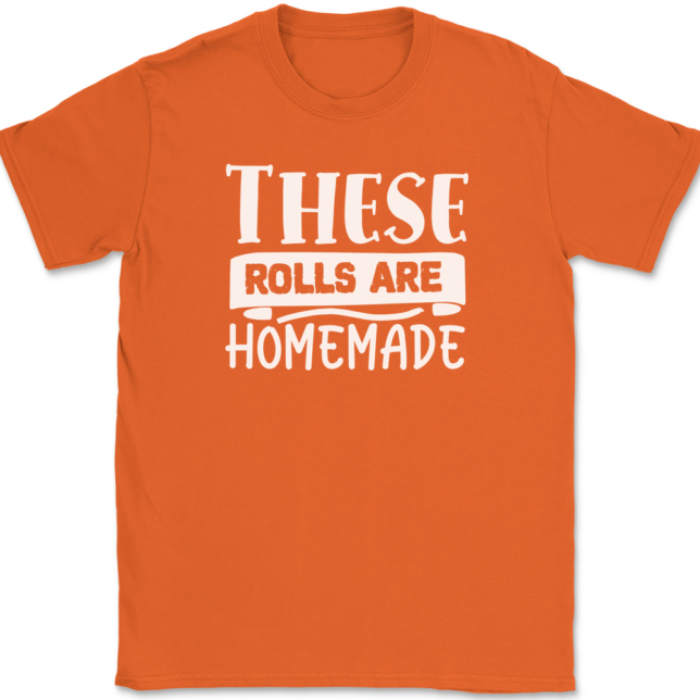 These Rolls are Homemade T-Shirt Mens Tee - Image 12