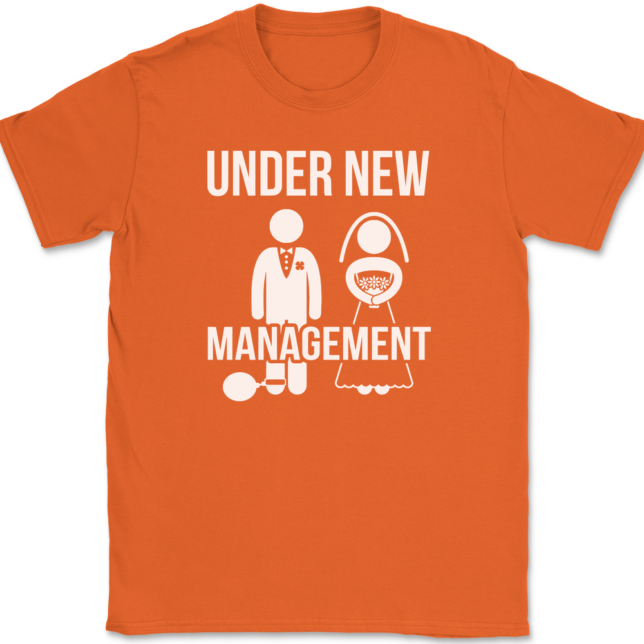 Under New Management T-Shirt Mens Tee - Image 12