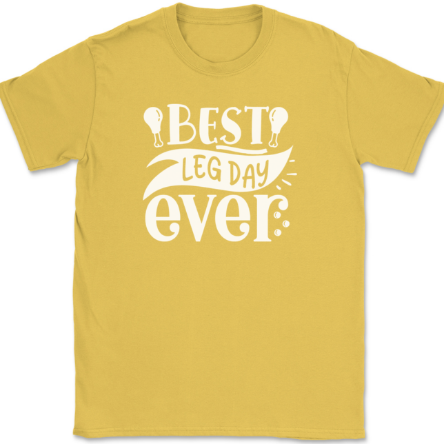 Best Leg Day Ever T-Shirt Mens Tee - Image 13