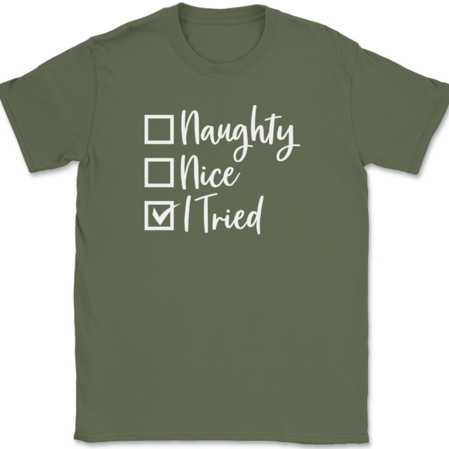 Naughty Nice I tried T-Shirt Mens Tee - Image 14