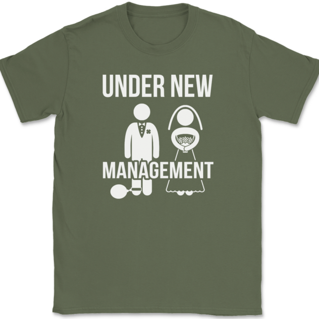 Under New Management T-Shirt Mens Tee - Image 14