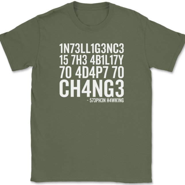 Intelligence Is The Ability To Adapt To Change T-Shirt Mens Tee - Image 14