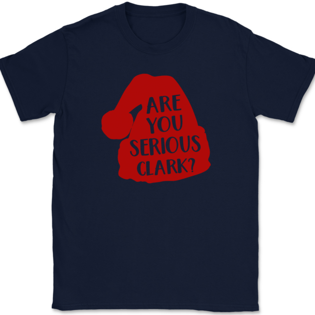 Are You Serious Clark T-Shirt Mens Tee - Image 6