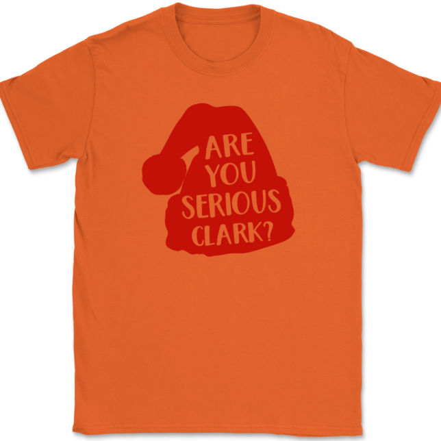 Are You Serious Clark T-Shirt Mens Tee - Image 13