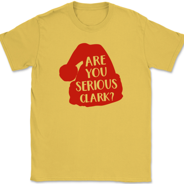 Are You Serious Clark T-Shirt Mens Tee - Image 14