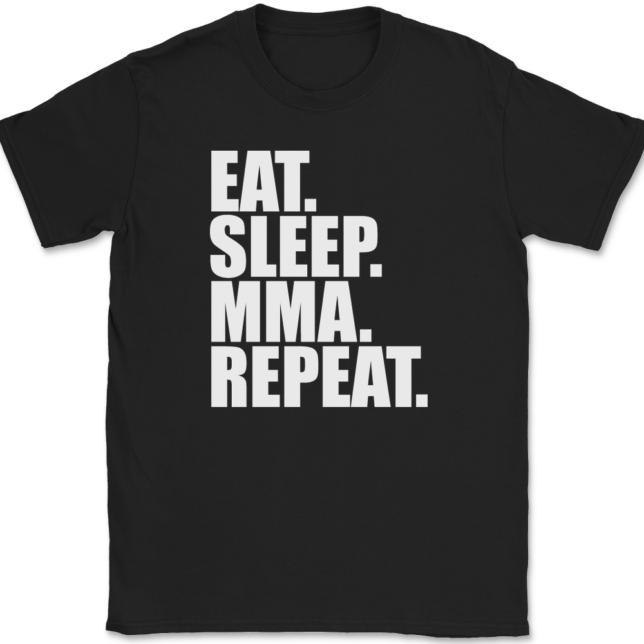 Eat Sleep MMA Repeat T-Shirt Mens Tee