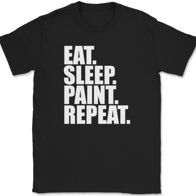 Eat Sleep Paint Repeat Painting T-Shirt Mens Tee