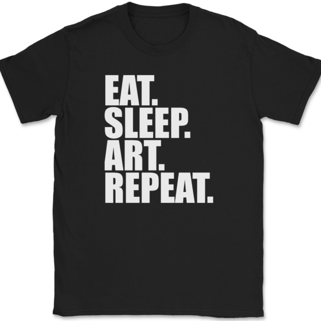 Eat Sleep Art Repeat Artist T-Shirt Mens Tee