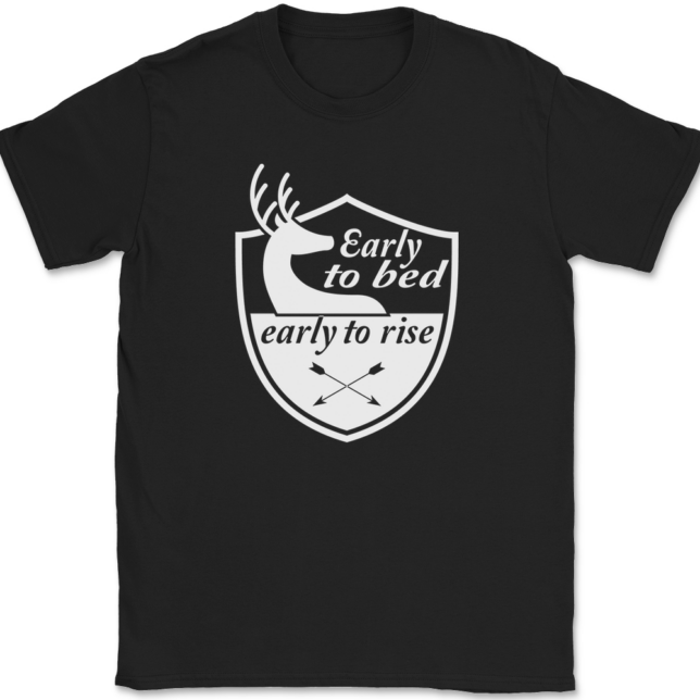 Early to Bed Early To Rise Hunter T-Shirt Mens Tee