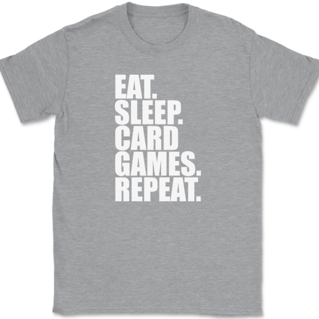 Eat Sleep Card Games Repeat T-Shirt Mens Tee - Image 2