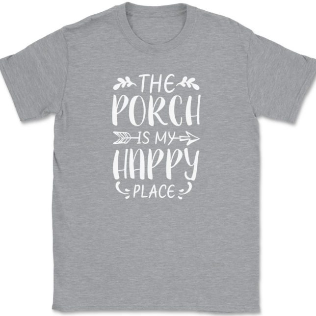 The Porch Is My Happy Place T-Shirt Mens Tee - Image 2