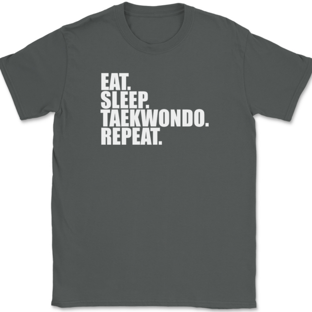 Eat Sleep Taekwondo Repeat T-Shirt Mens Tee - Image 3