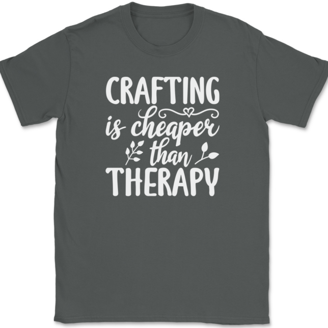 Crafting Is Cheaper Than Therapy T-Shirt Mens Tee - Image 3