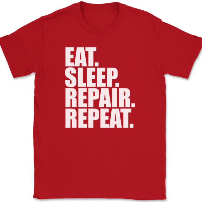 Eat Sleep Repair Repeat T-Shirt Mens Tee - Image 4