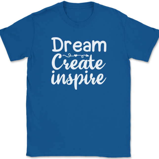 Dream Create Inspire Crafting T-Shirt Mens Tee - Image 5