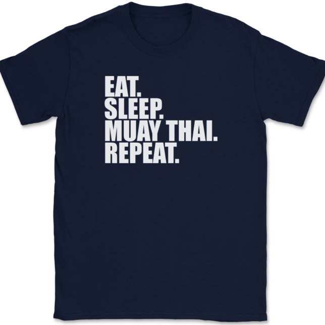 Eat Sleep Muay Thai Repeat T-Shirt Mens Tee - Image 6