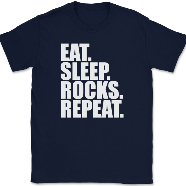 Eat Sleep Rocks Repeat T-Shirt Mens Tee - Image 6