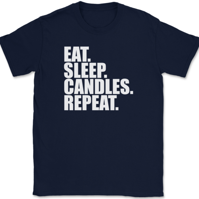 Eat Sleep Candles Repeat Candle Making T-Shirt Mens Tee - Image 6