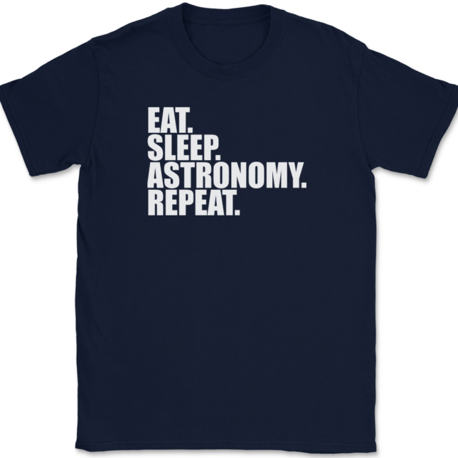 Eat Sleep Astronomy Repeat T-Shirt Mens Tee - Image 6