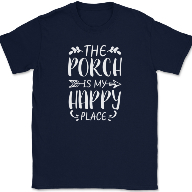 The Porch Is My Happy Place T-Shirt Mens Tee - Image 6