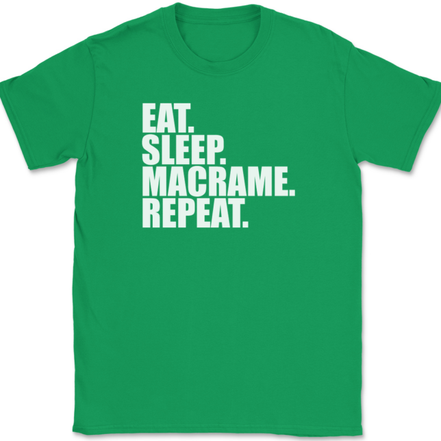 Eat Sleep Macrame Repeat Crafting T-Shirt Mens Tee - Image 7