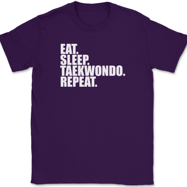 Eat Sleep Taekwondo Repeat T-Shirt Mens Tee - Image 8