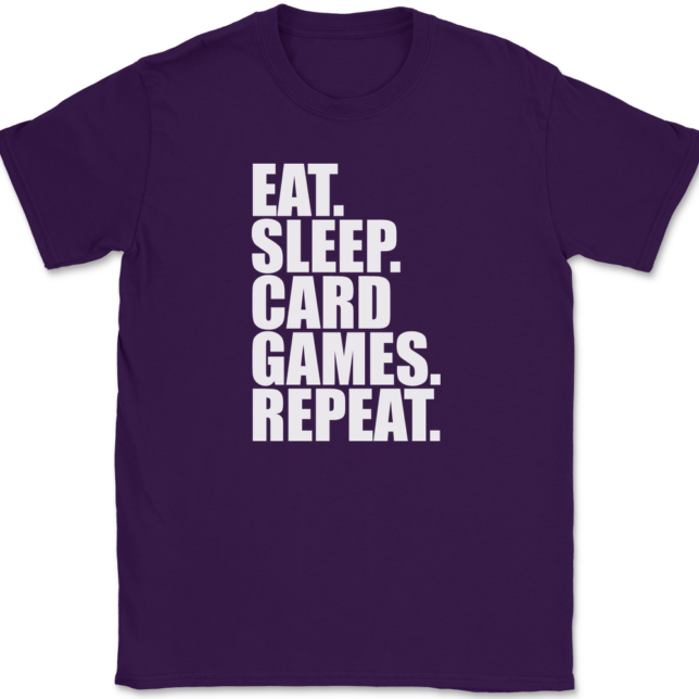 Eat Sleep Card Games Repeat T-Shirt Mens Tee - Image 8