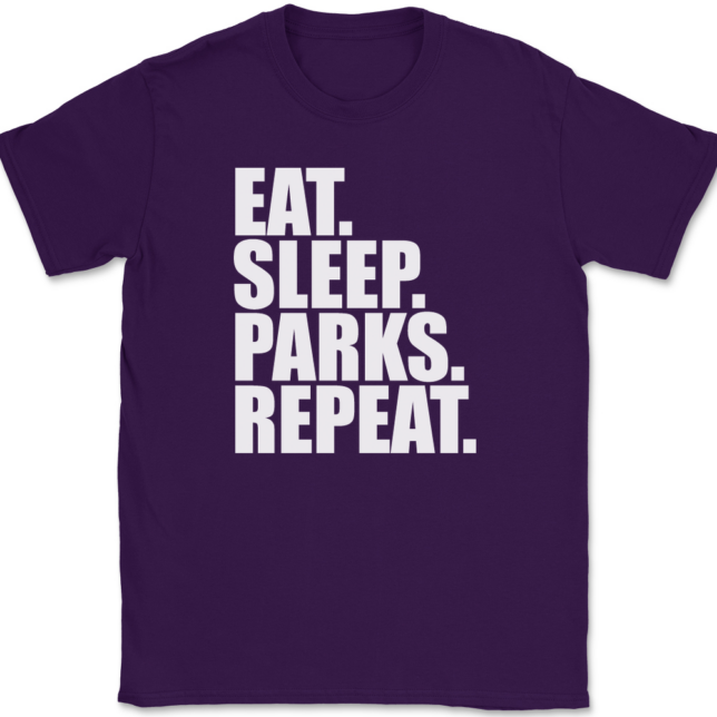 Eat Sleep Parks Repeat T-Shirt Mens Tee - Image 8