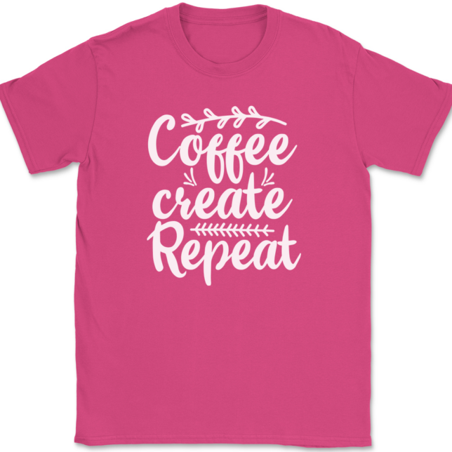 Coffee Create Repeat Crafting T-Shirt Mens Tee - Image 9