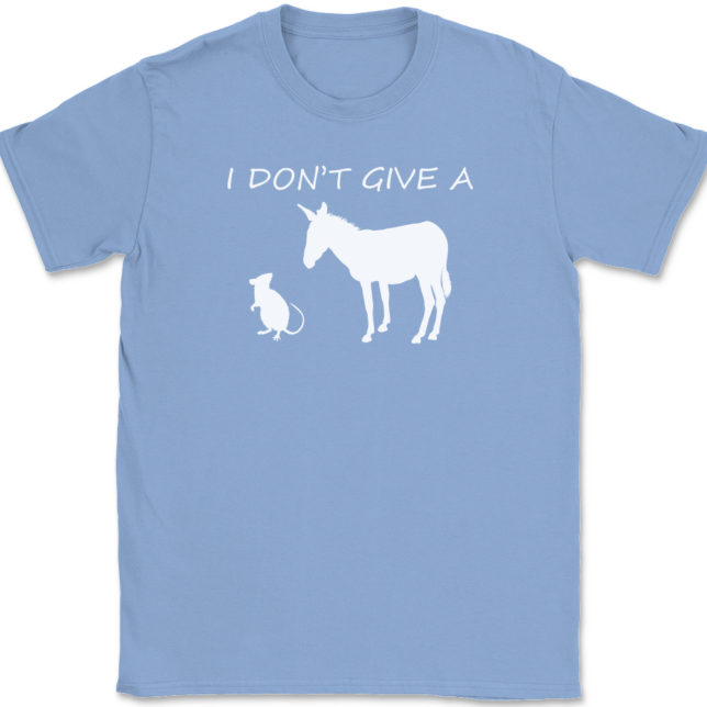 I Don't Give A Rats Ass T-Shirt Mens Tee - Image 10