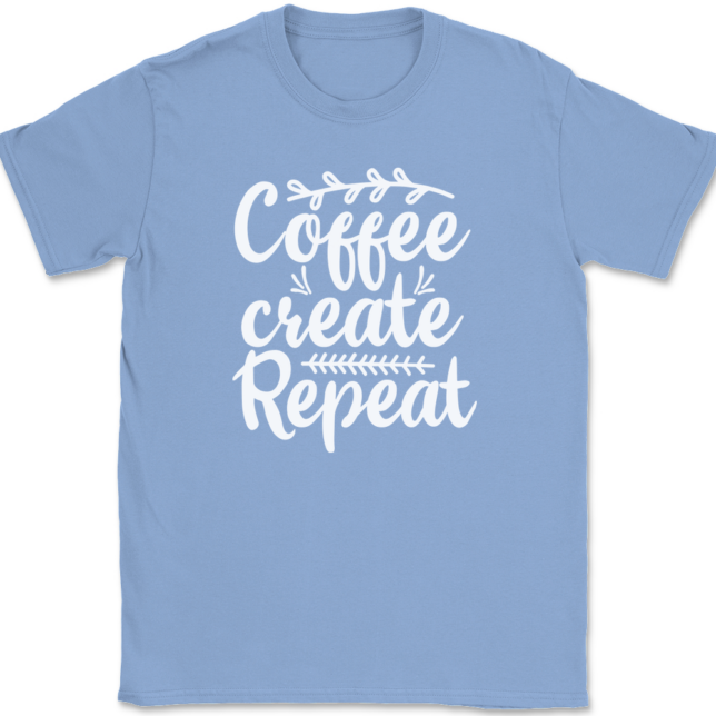 Coffee Create Repeat Crafting T-Shirt Mens Tee - Image 10