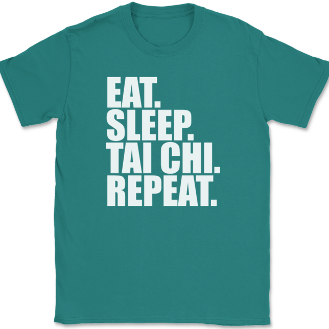 Eat Sleep Tai Chi Repeat T-Shirt Mens Tee - Image 11