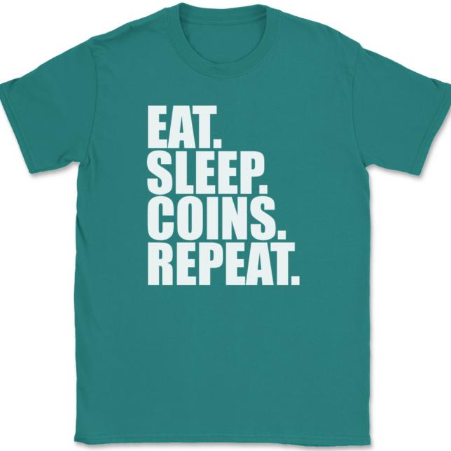 Eat Sleep Coins Repeat T-Shirt Mens Tee - Image 11