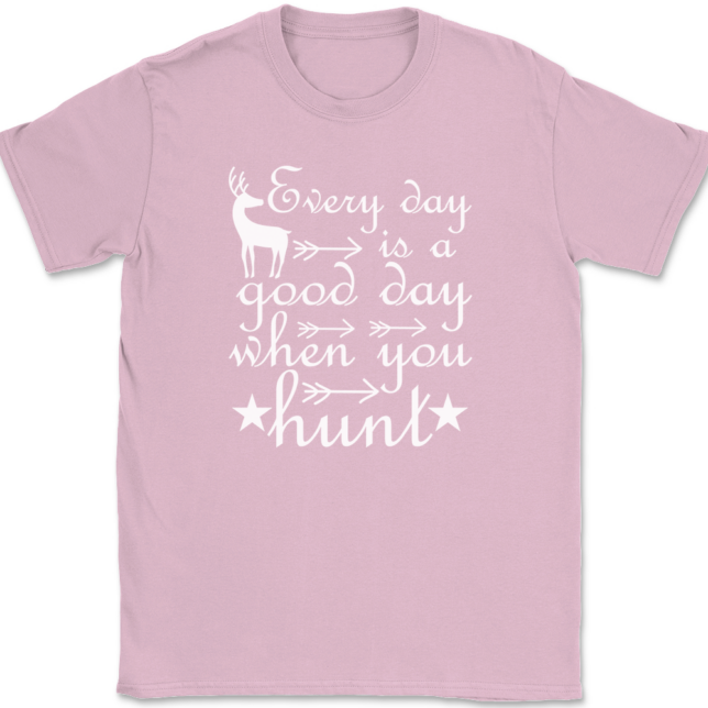 Every Day Is A Good Day When You Hunt T-Shirt Mens Tee - Image 12