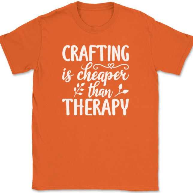 Crafting Is Cheaper Than Therapy T-Shirt Mens Tee - Image 13