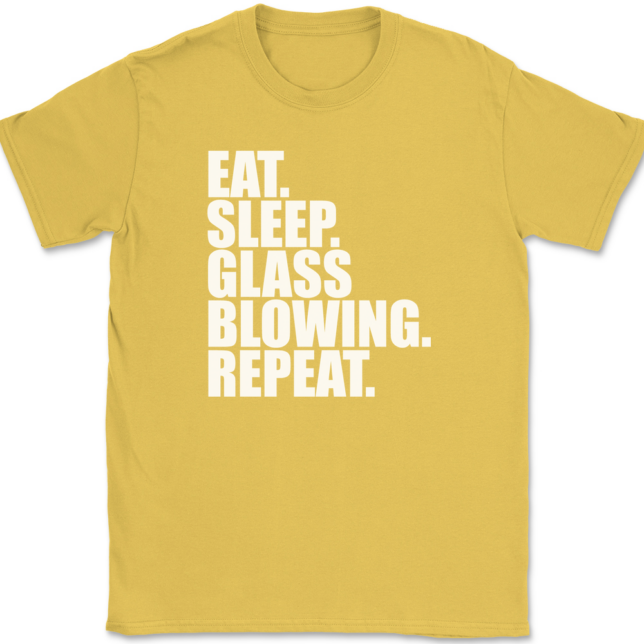 Eat Sleep Glass Blowing Repeat T-Shirt Mens Tee - Image 14