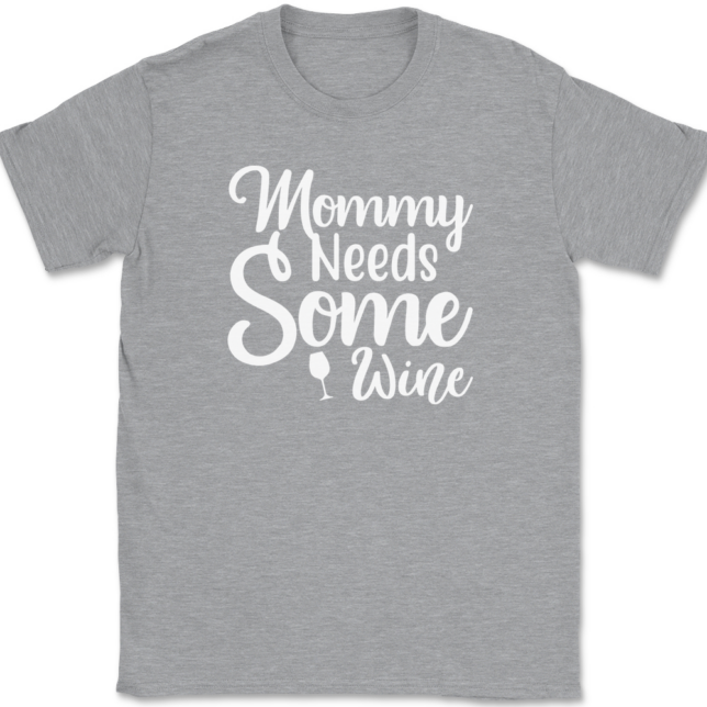 Mommy Needs Some Wine T-Shirt Mens Tee - Image 2