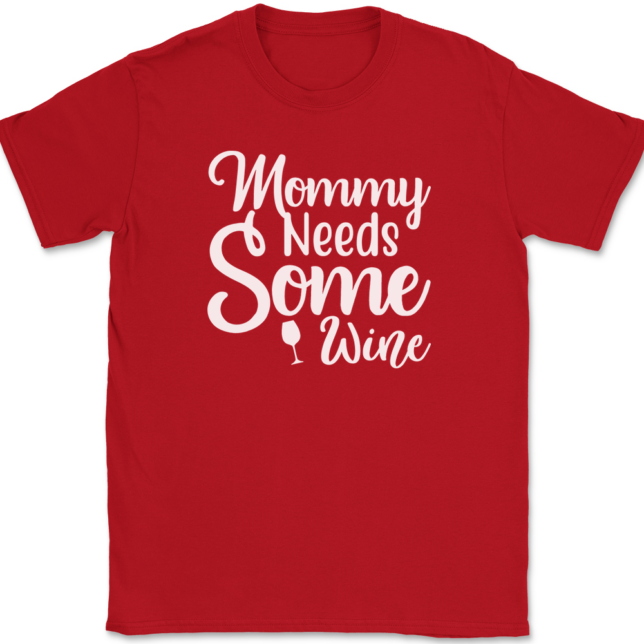 Mommy Needs Some Wine T-Shirt Mens Tee - Image 4