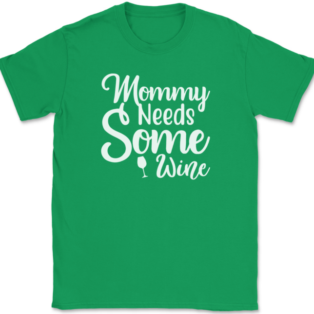 Mommy Needs Some Wine T-Shirt Mens Tee - Image 7