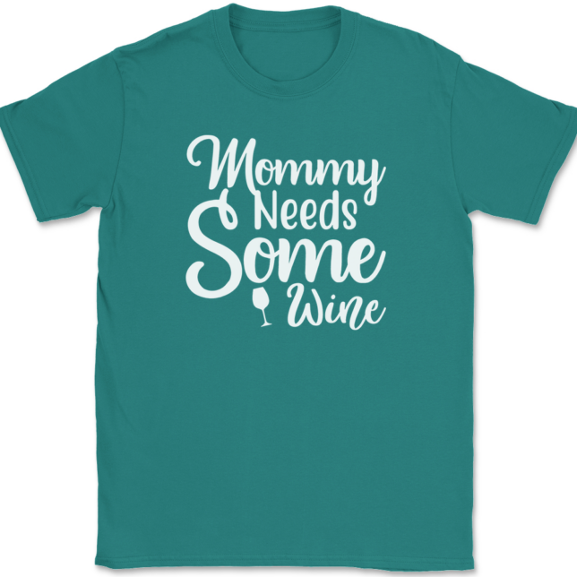 Mommy Needs Some Wine T-Shirt Mens Tee - Image 11