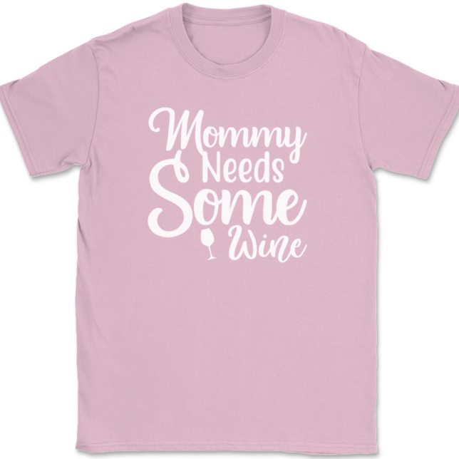 Mommy Needs Some Wine T-Shirt Mens Tee - Image 12